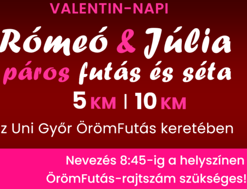 VALENTIN-NAPI RÓMEÓ & JÚLIA PÁROS FUTÁS ÉS SÉTA